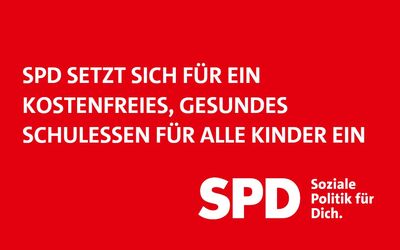 SPD fordert kostenfreies Schulessen